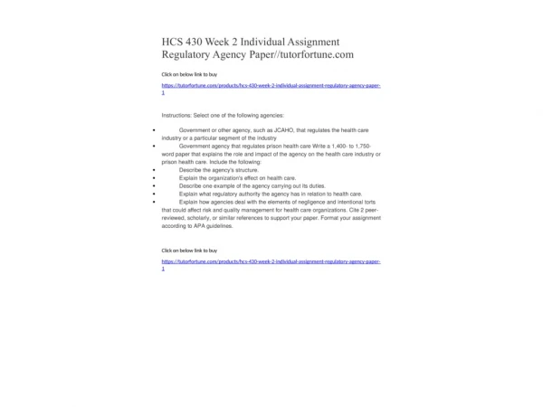 HCS 430 Week 2 Individual Assignment Regulatory Agency Paper//tutorfortune.com