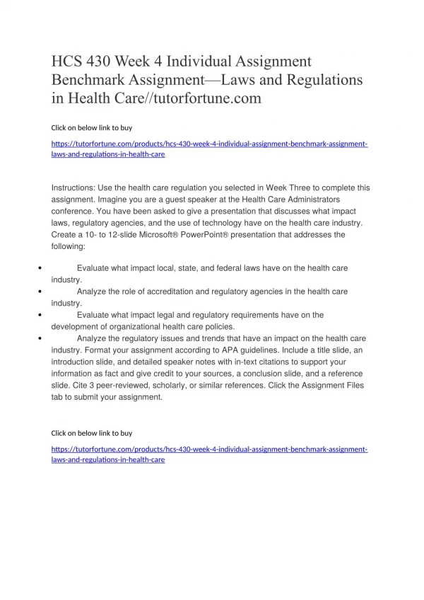 HCS 430 Week 4 Individual Assignment Benchmark Assignment—Laws and Regulations in Health Care//tutorfortune.com
