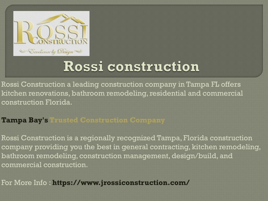 rossi construction a leading construction company