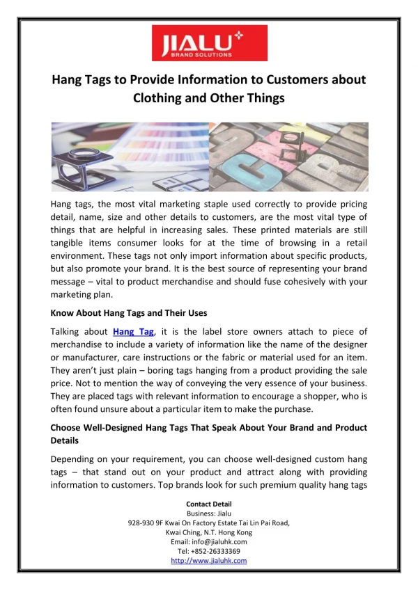 Hang Tags to Provide Information to Customers about Clothing and Other Things