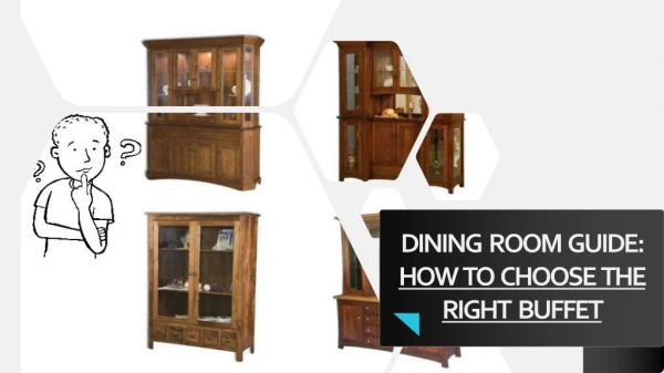 Dining Room Guide: How to Choose the Right Buffet