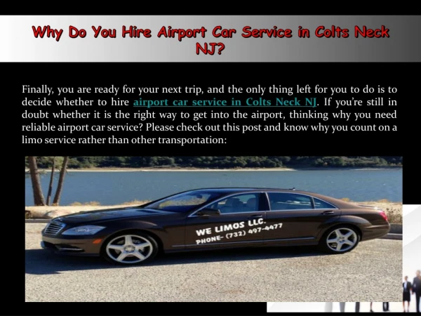 Why Do You Hire Airport Car Service in Colts Neck NJ?