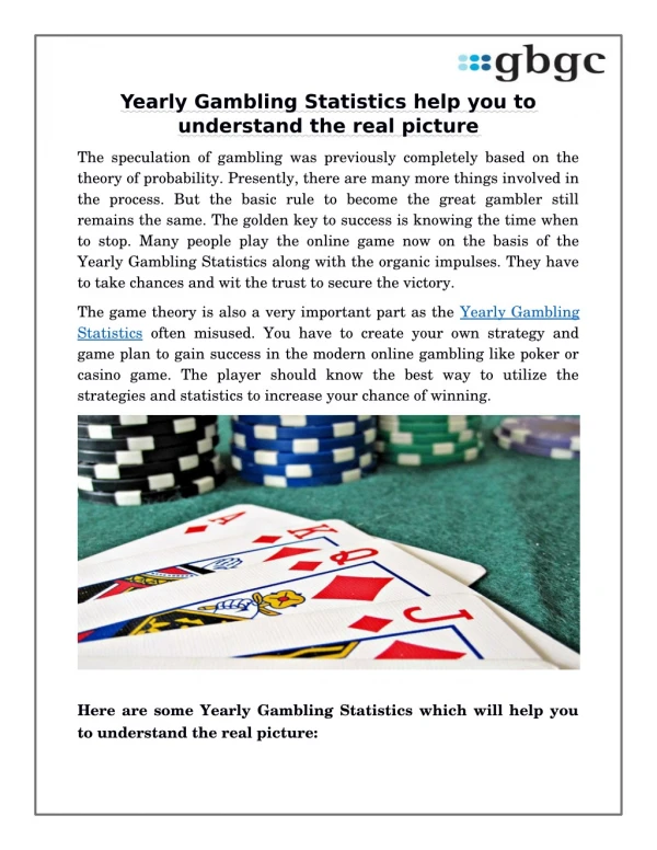 Yearly Gambling Statistics help you to understand the real picture