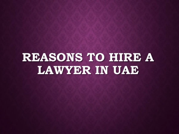 Reasons to Hire a Lawyer