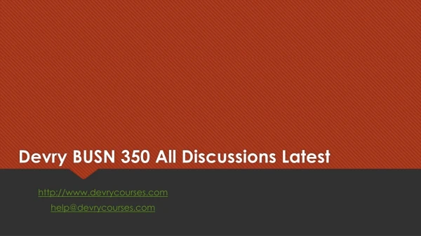 Devry BUSN 350 All Discussions Latest