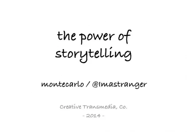 The Power of Storytelling