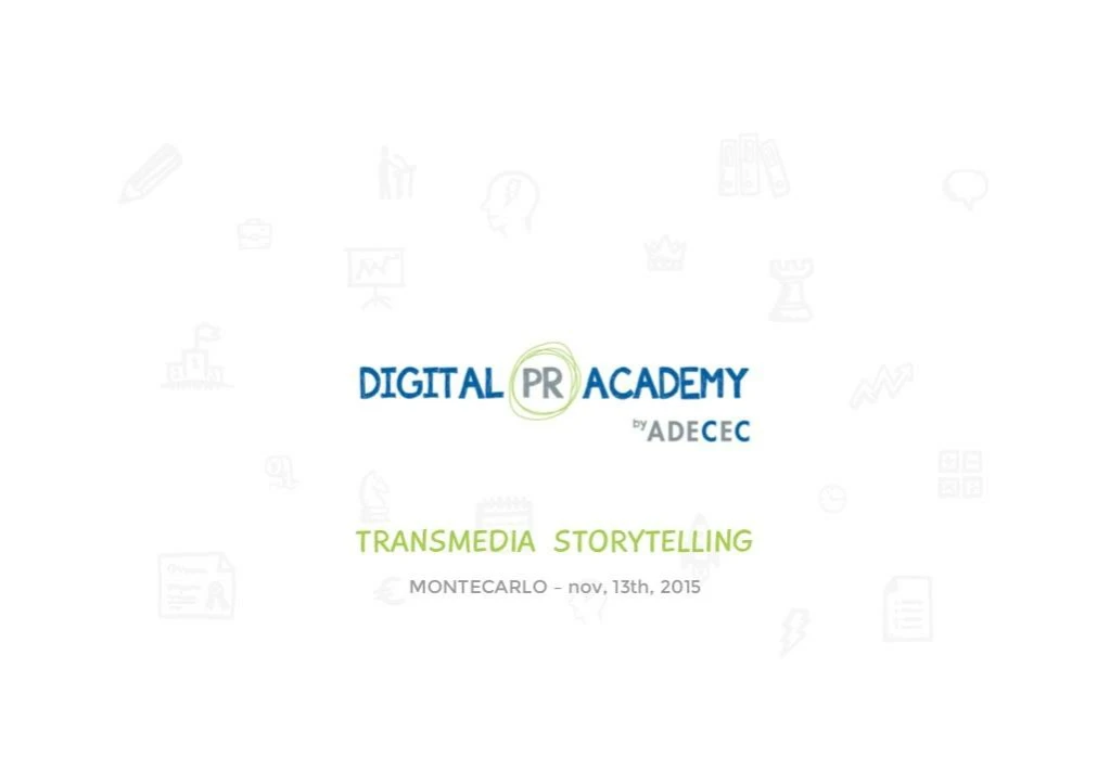 digital pr academy transmedia storytelling for pr brand communication