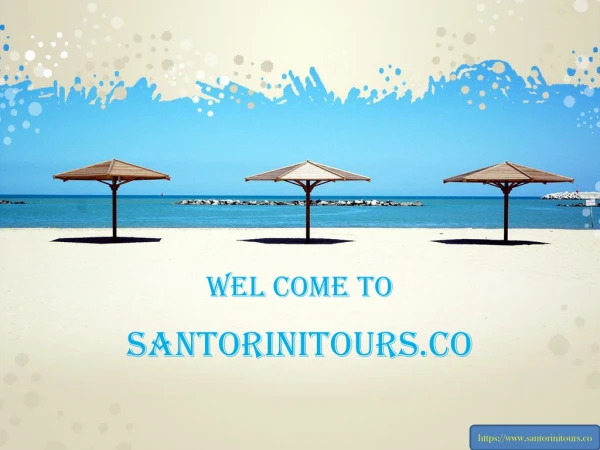 Fully Customized Private Tours in Santorini Greece