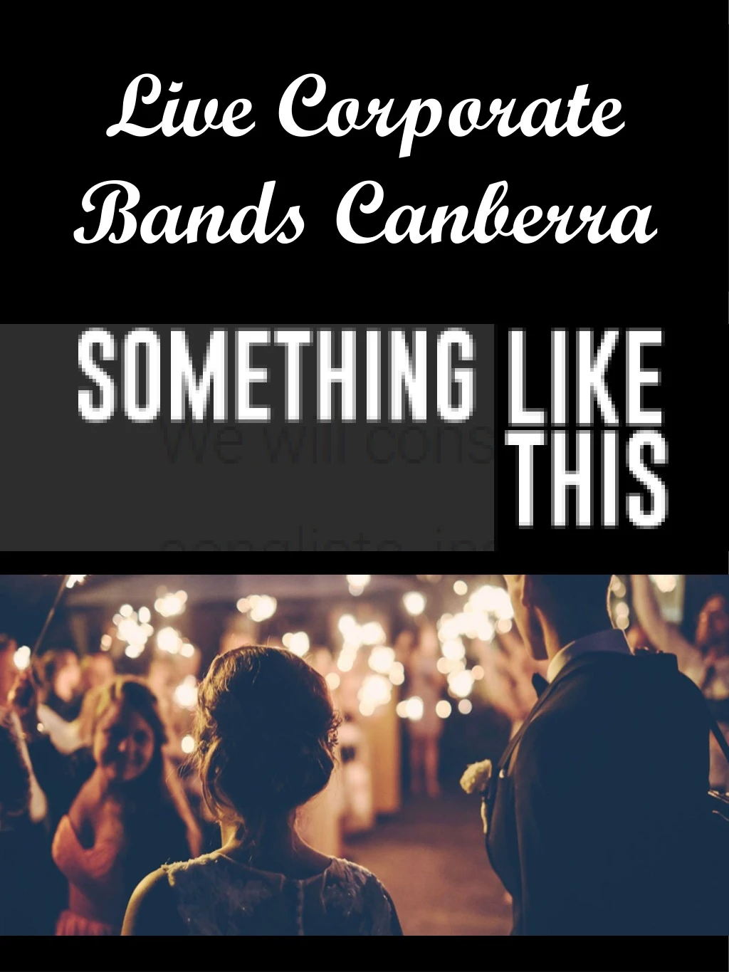 live corporate bands canberra