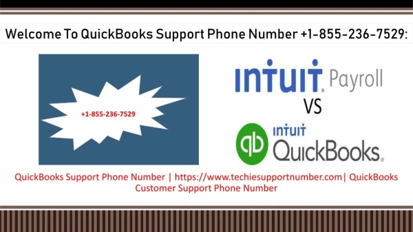 Welcome To QuickBooks Support Phone Number 1-855-236-7529: