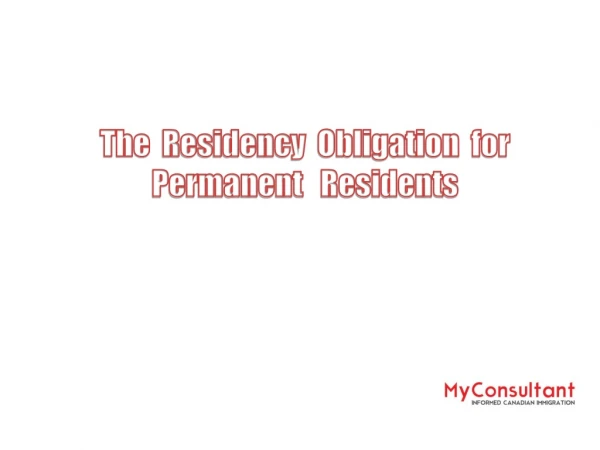 Residency Obligation for Permanent Residents