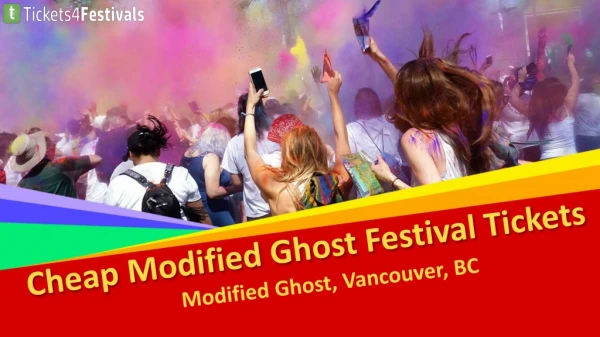 2019 Modified Ghost Festival Tickets Cheap