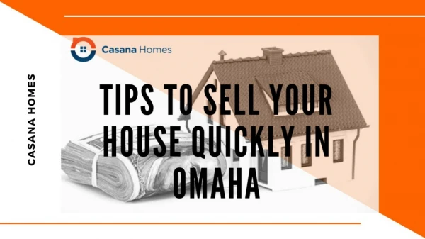 Useful Tips for Selling Your House More Quickly | Casana Homes