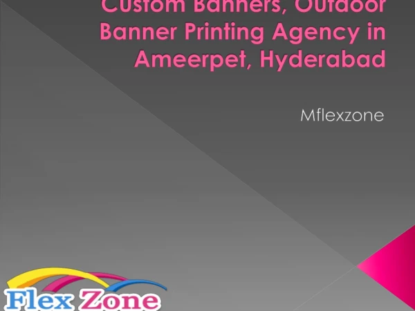 custom banners, outdoor banner printing agency in Ameerpet