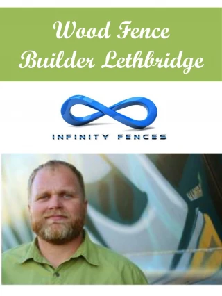 Wood Fence Builder Lethbridge - slide 1