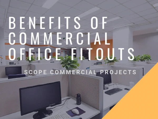 Benefits of a commercial office fit outs - PDF
