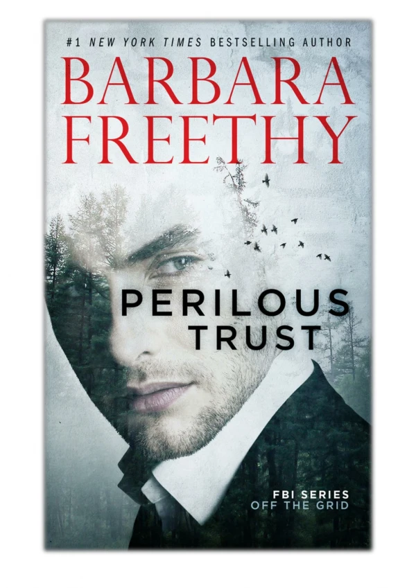[PDF] Free Download Perilous Trust By Barbara Freethy