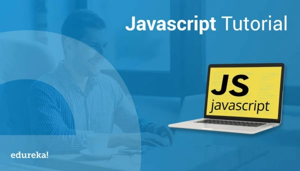JavaScript Tutorial For Beginners | JavaScript Training | JavaScript Programming Tutorial | Edureka