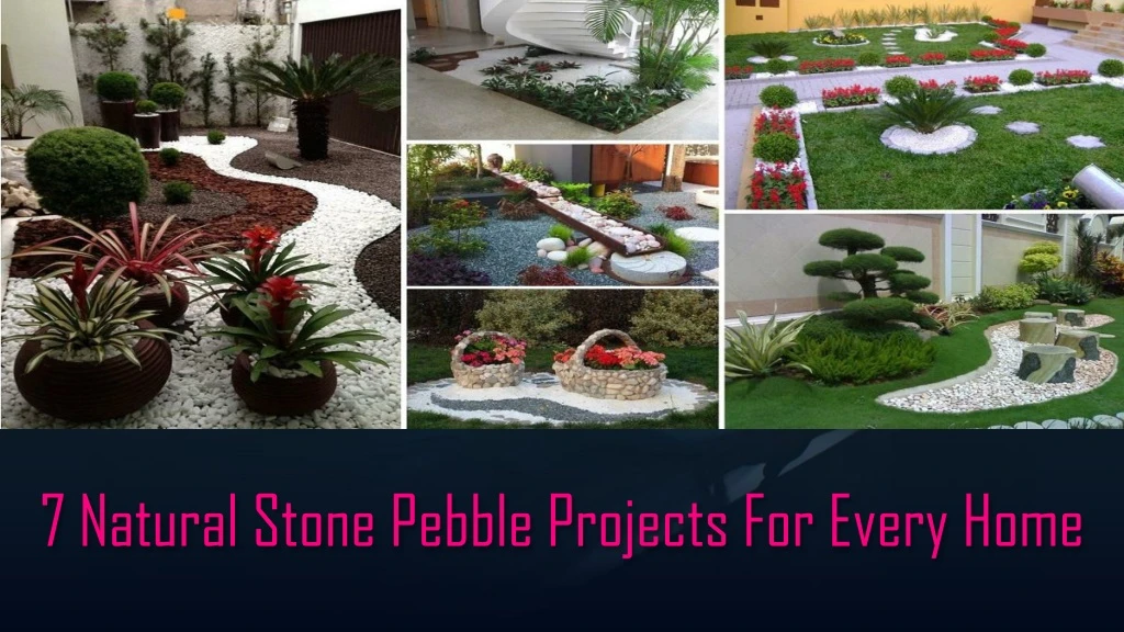 7 natural stone pebble projects for every home