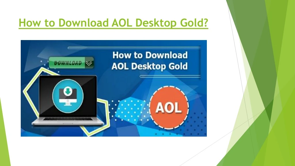 how to download aol desktop gold
