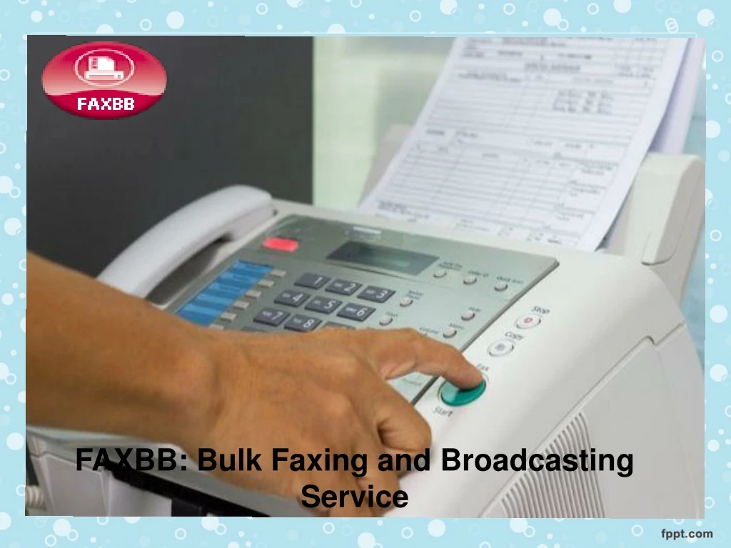 faxbb bulk faxing and broadcasting service