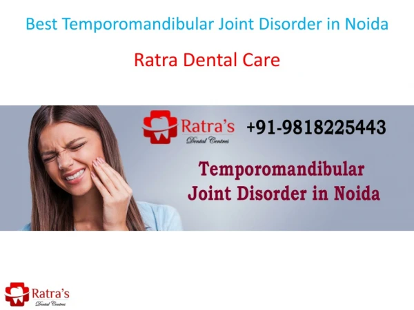 Best Temporomandibular Joint Disorder in Noida