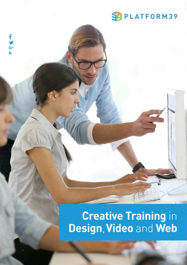 Creative Training in Design, Video and Web - Platform 39 Limited