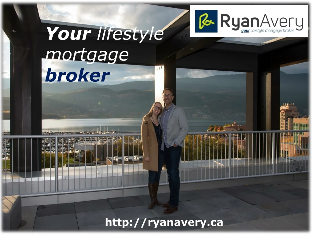 your lifestyle mortgage broker
