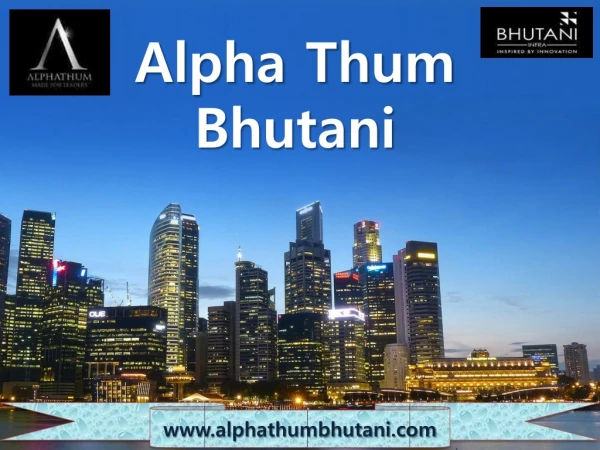 Alphathum Bhutani has delivered a large number of successful projects throughout the National Capital Region