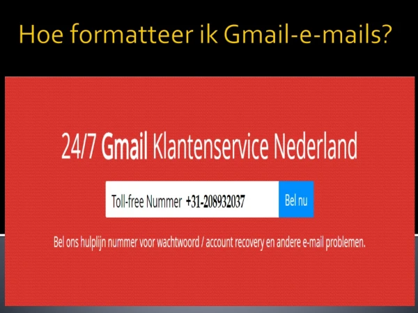 Hoe formatteer ik Gmail-e-mails?