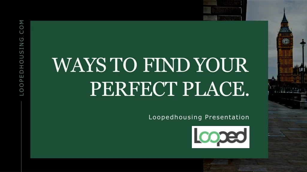 ways to find your perfect place