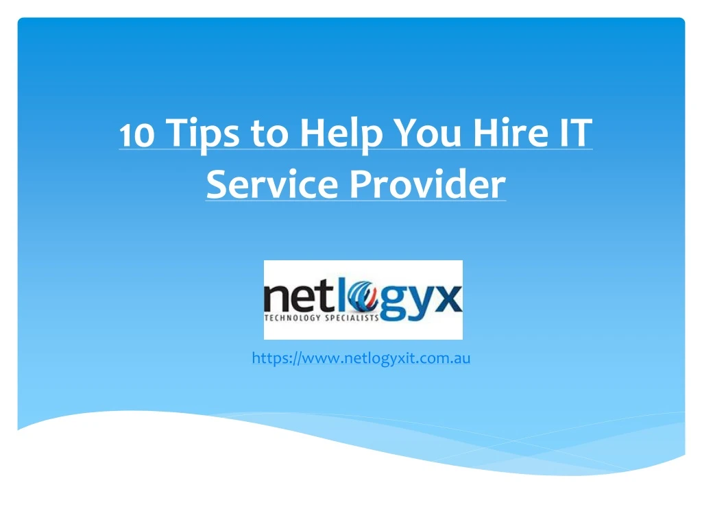 10 tips to help you hire it service provider