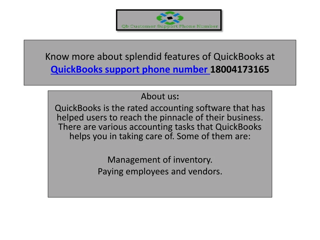 know more about splendid features of quickbooks at quickbooks support phone number 18004173165
