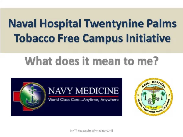 Naval Hospital Twentynine Palms Tobacco Free Campus Initiative