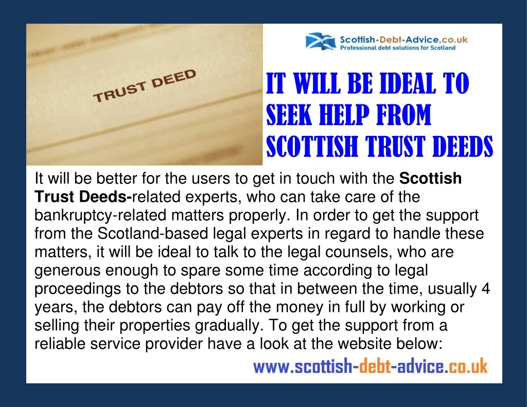it will be ideal to seek help from scottish trust