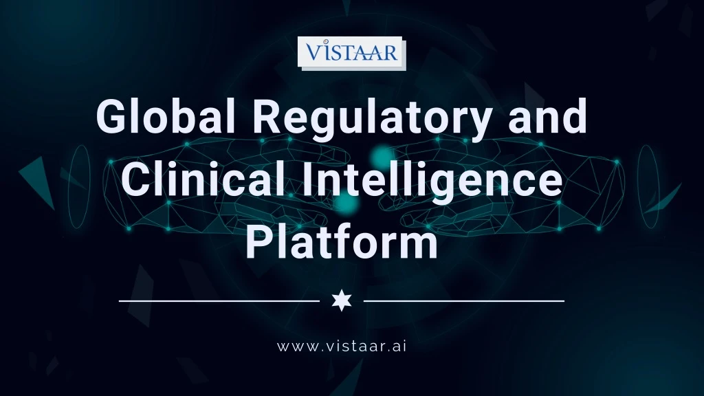 global regulatory and clinical intelligence