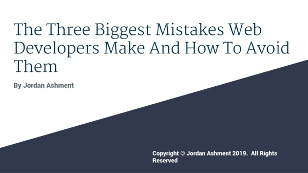 The Three Biggest Mistakes Web Developers Make An How To Avoid Them