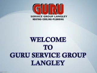 Furnace repair in Langley – Guru Service Group Langley