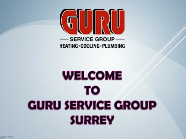 Commercial Repair and Installations - Guru Service Group Surrey