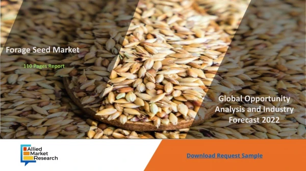 Forage Seed Market Analysis By 2022