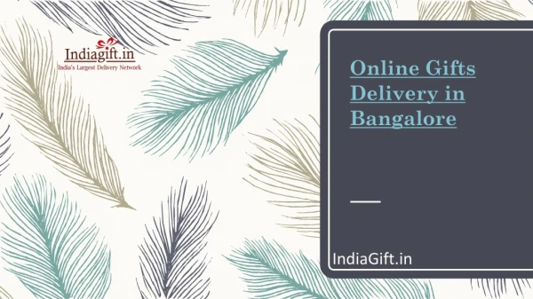 Online Gifts Delivery in Bangalore