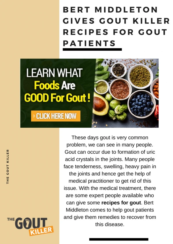 Bert Middleton Gives Gout Killer Recipes for Gout Patients