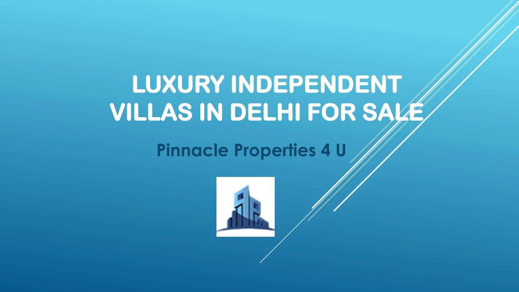 luxury independent villas in delhi for sale