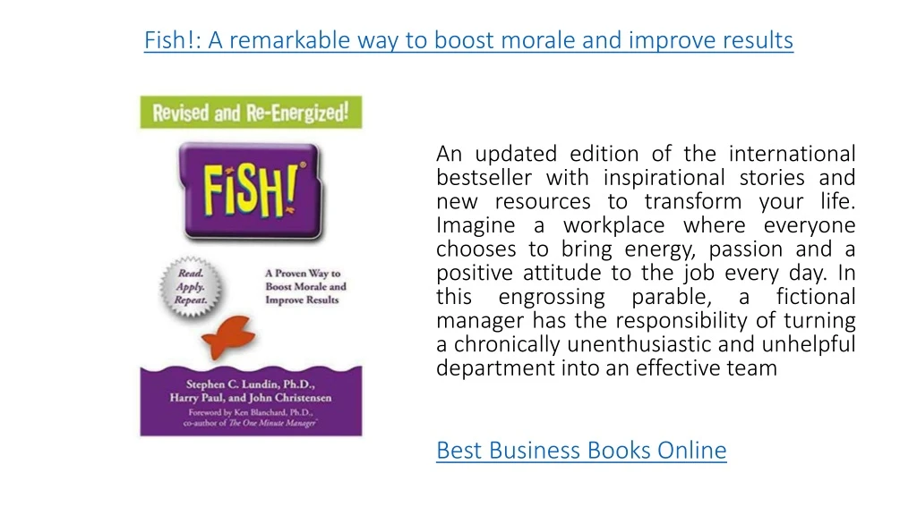 fish a remarkable way to boost morale and improve results