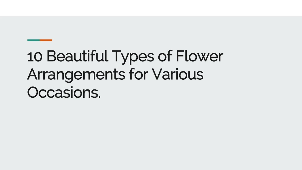 10 beautiful types of flower arrangements for various occasions