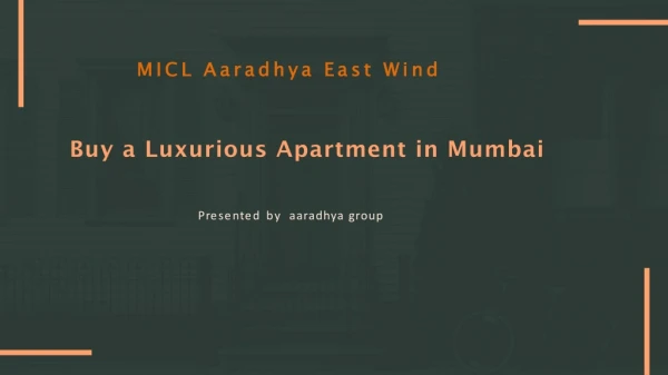 Aaradhya Eastwind in Vikhroli, Mumbai | Price, Location Map Call 8130629360