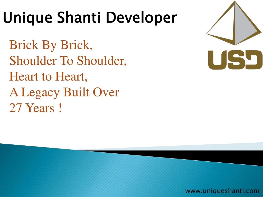 unique shanti developer
