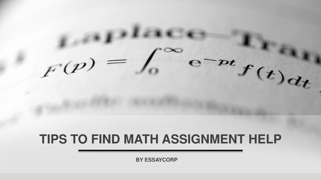tips to find math assignment help