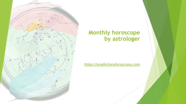 Monthly horoscope by astrologer