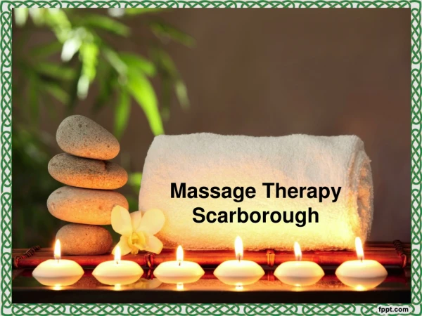 Massage Therapy Scarborough